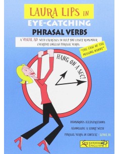 LAURA LIPS IN EYE CATCHING PHRASAL VERBS B1 Nº1